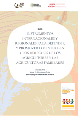 NEW GUIDE OF TOOLS TO DEFEND AND PROMOTE THE RIGHTS OF FAMILY FARMERS