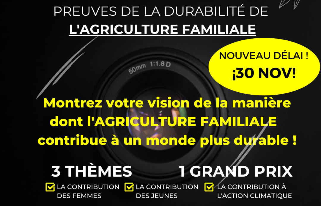 CONCOURS INTERNATIONAL DE PHOTOGRAPHIE : « Agriculture Familiale : Durabilité de Notre Planète »